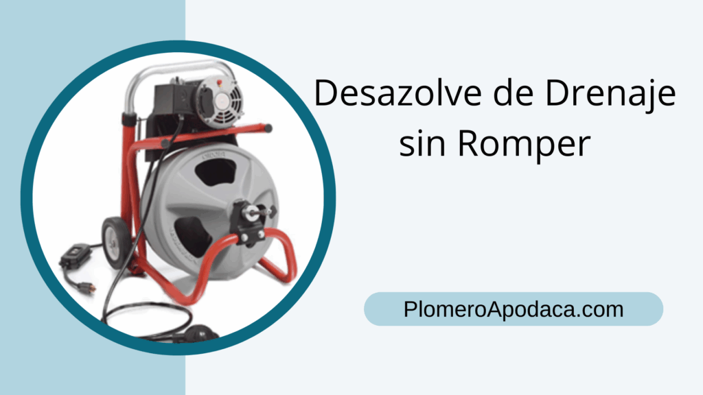 Desazolve de Drenaje sin Romper